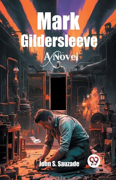 Produktbild: Mark Gildersleeve A Novel