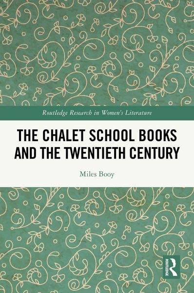 Produktbild: The Chalet School Books and the Twentieth Century