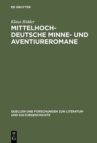 Produktbild: Mittelhochdeutsche Minne- und Aventiureromane