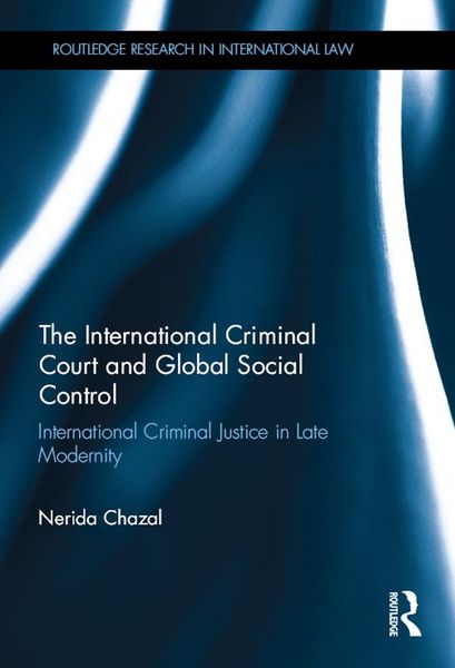 Produktbild: The International Criminal Court and Global Social Control
