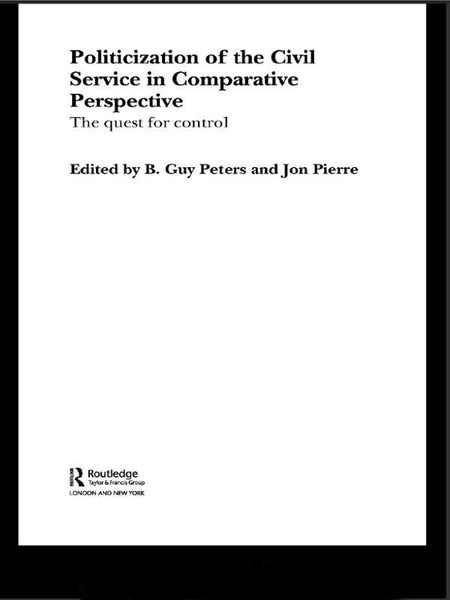 Produktbild: The Politicization of the Civil Service in Comparative Perspective