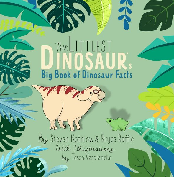 Produktbild: The Littlest Dinosaur's Big Book Of Dinosaur Facts