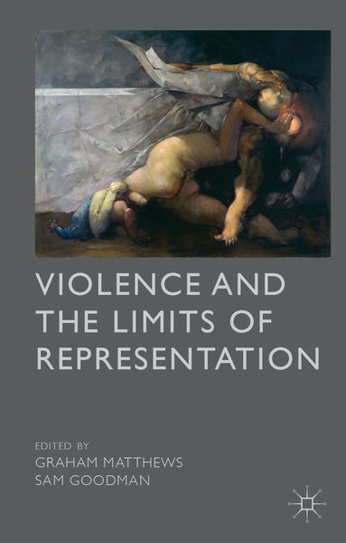 Produktbild: Violence and the Limits of Representation