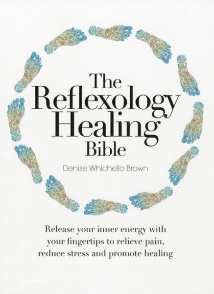 Produktbild: Whichello Brown, D: The Reflexology Healing Bible