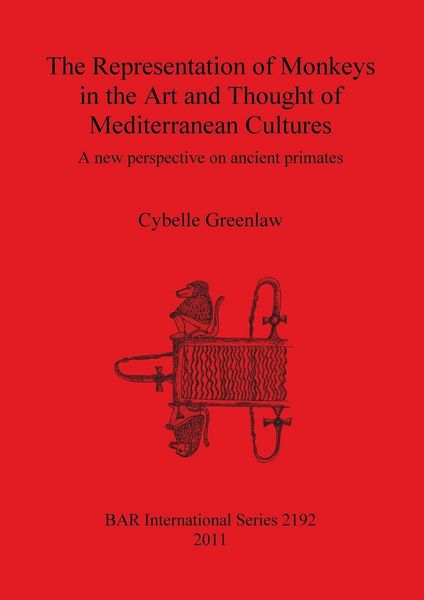 Produktbild: The Representation of Monkeys in the Art and Thought of Mediterranean Cultures