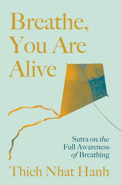 Produktbild: Breathe, You Are Alive! (Revised and Expanded)