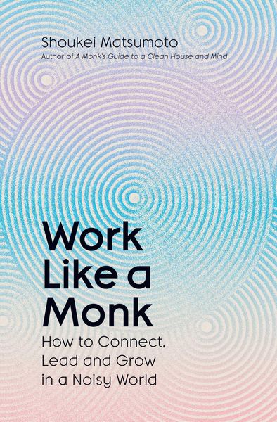 Produktbild: Work Like a Monk