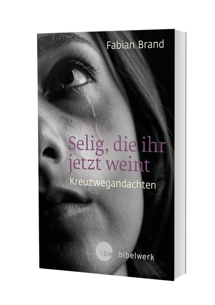 Produktbild: Selig, die ihr jetzt weint