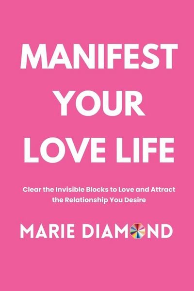 Produktbild: Manifest Your Love Life
