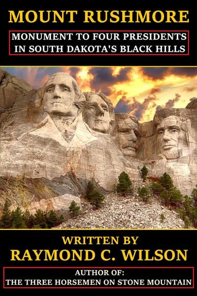 Produktbild: Mount Rushmore: Monument to Four Presidents in South Dakota's Black Hills