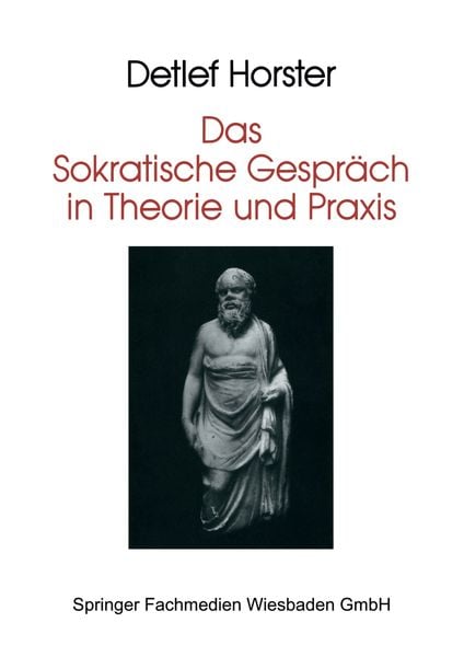 Produktbild: Das Sokratische Gespr&auml;ch in Theorie und Praxis