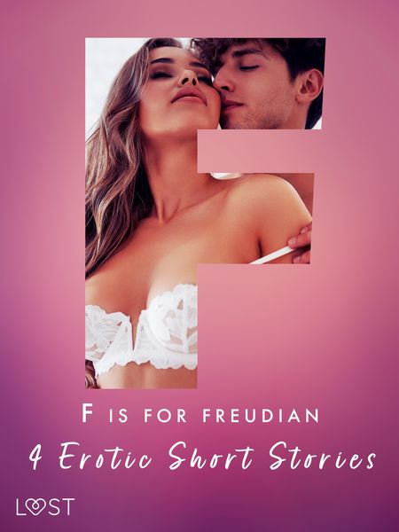Produktbild: F is for Freudian: 4 Erotic Short Stories