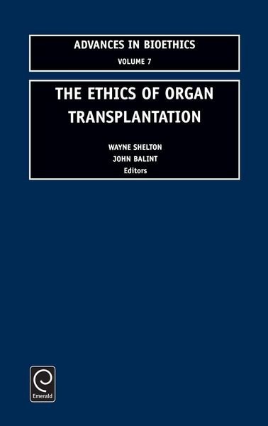 Produktbild: The Ethics of Organ Transplantation
