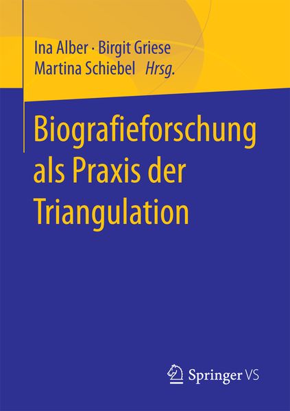 Produktbild: Biografieforschung als Praxis der Triangulation