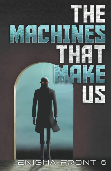 Produktbild: The Machines That Make Us