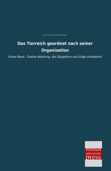 Produktbild: Das Tierreich geordnet nach seiner Organisation