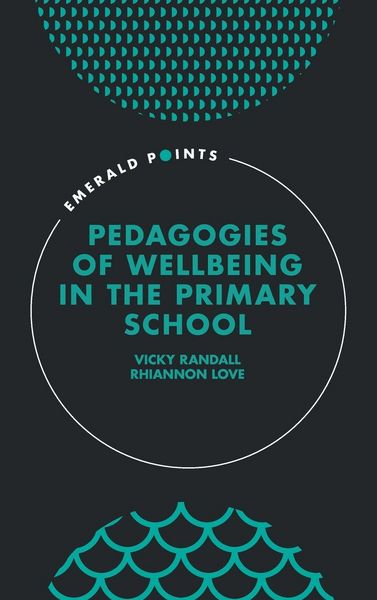 Produktbild: Pedagogies of Wellbeing in the Primary School
