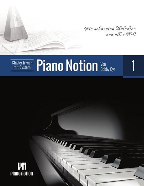 Produktbild: Klavier Lernen mit System Piano Notion 1 (Die Sch&ouml;nsten Melodien aus Aller Welt)