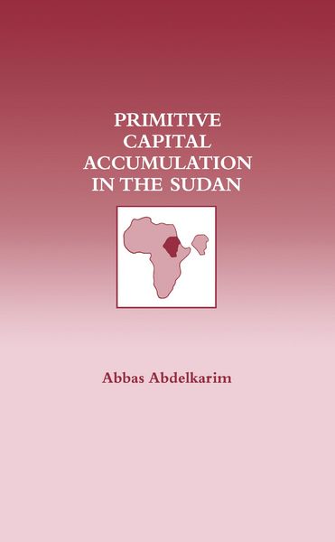 Produktbild: Primitive Capital Accumulation in the Sudan