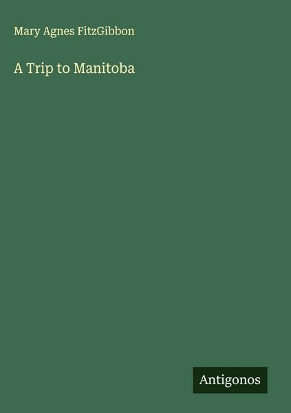 Produktbild: A Trip to Manitoba