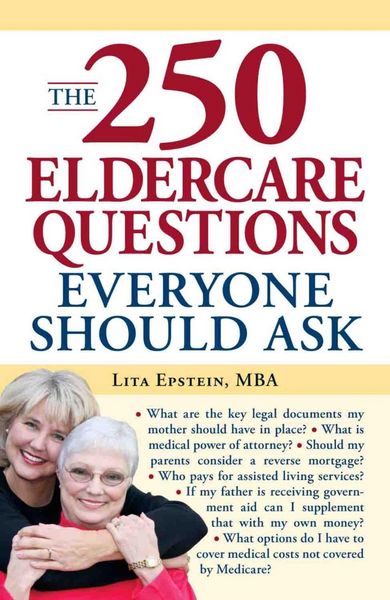 Produktbild: The 250 Eldercare Questions Everyone Should Ask