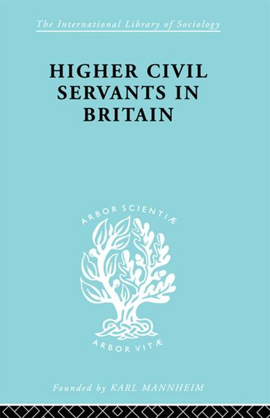 Produktbild: Higher Civil Servants in Britain
