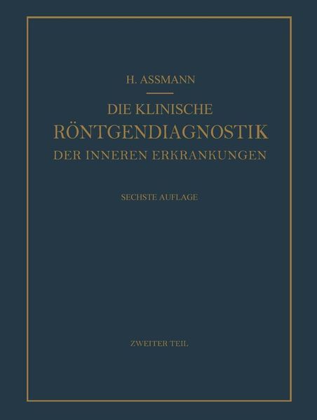 Produktbild: Die Klinische R&ouml;ntgendiagnostik der Inneren Erkrankungen