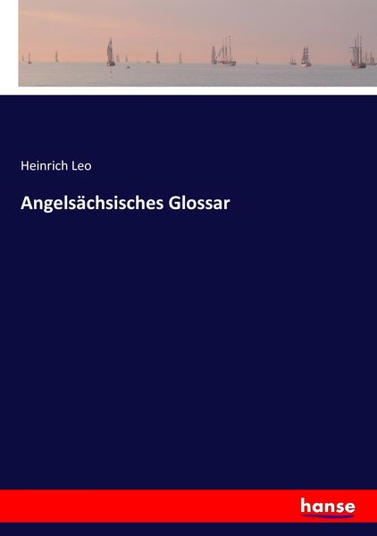 Angelsächsisches Glossar