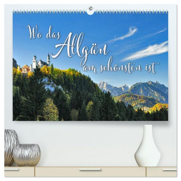 Produktbild: Wo das Allg&auml;u am sch&ouml;nsten ist (hochwertiger Premium Wandkalender 2026 DIN A2 quer), Kunstdruck in Hochglanz