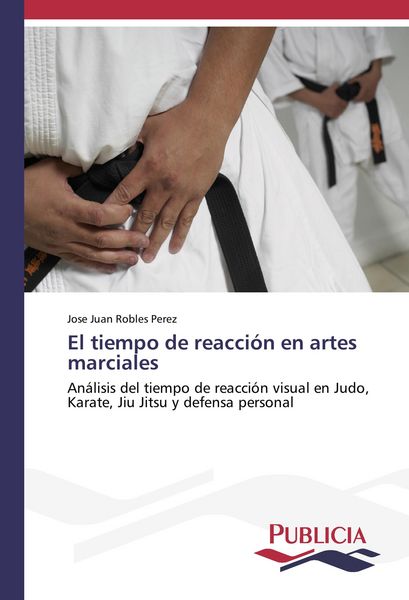 Produktbild: El tiempo de reacci&oacute;n en artes marciales
