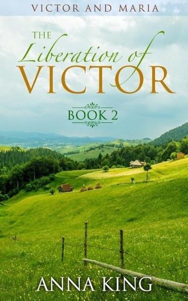 Produktbild: The Liberation of Victor (Victor and Maria (Amish Romance), #2)