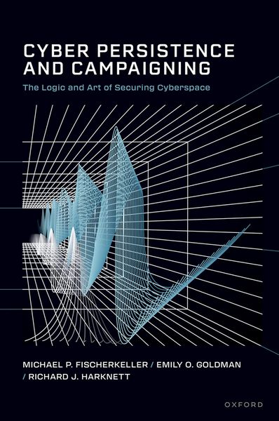 Produktbild: Cyber Persistence and Campaigning