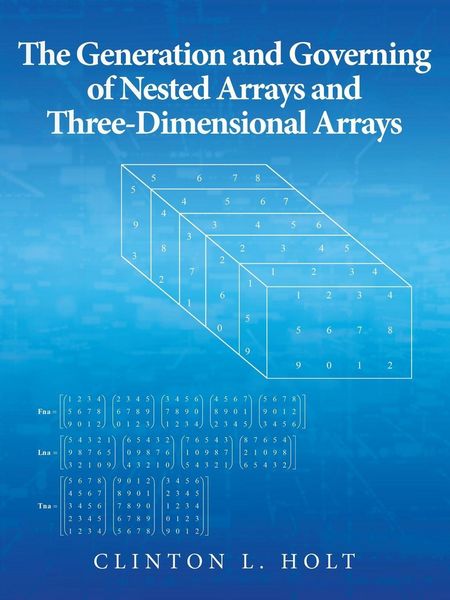 Produktbild: The Generation and Governing of Nested Arrays and Three-Dimensional Arrays