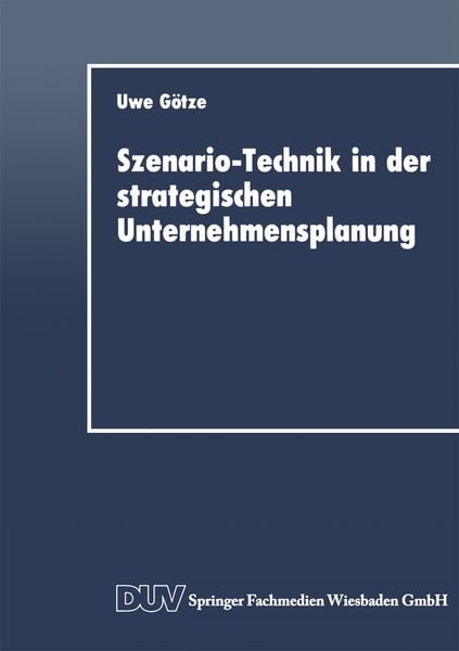 Produktbild: Szenario-Technik in der strategischen Unternehmensplanung