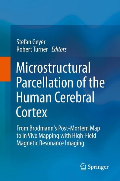 Produktbild: Microstructural Parcellation of the Human Cerebral Cortex