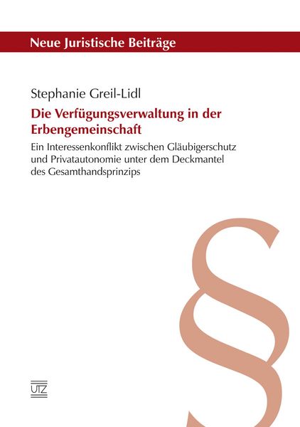 Produktbild: Die Verf&uuml;gungsverwaltung in der Erbengemeinschaft