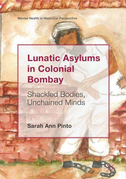 Produktbild: Lunatic Asylums in Colonial Bombay