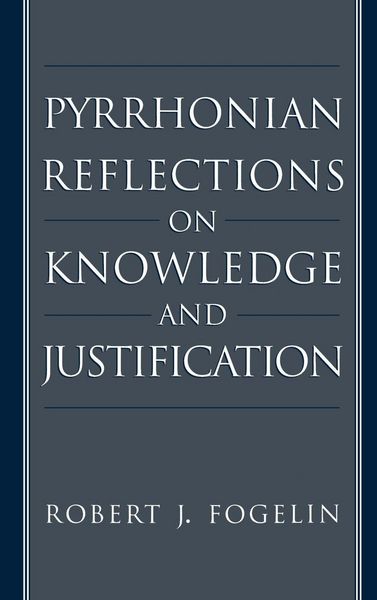 Produktbild: Pyrrhonian Reflections on Knowledge and Justification