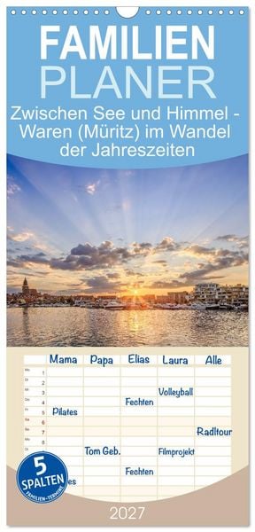 Produktbild: Familienplaner 2027 - Zwischen See und Himmel - Waren (M&uuml;ritz) im Wandel der Jahreszeiten mit 5 Spalten (Wandkalender, 21 x 45 cm) CALVENDO