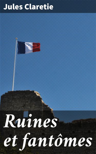 Produktbild: Ruines et fant&ocirc;mes