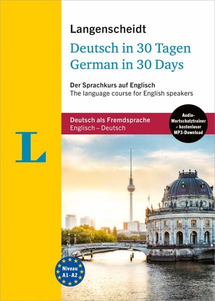Langenscheidt Deutsch in 30 Tagen, Taschenbuch von , Langenscheidt bei PONS Langenscheidt GmbH, 978-3-12-563586-9