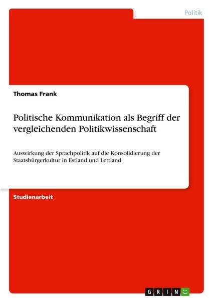 Produktbild: Politische Kommunikation als Begriff der vergleichenden Politikwissenschaft