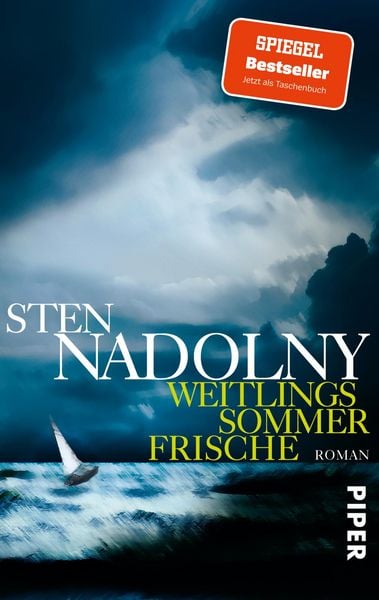 Weitlings Sommerfrische, Taschenbuch von Sten Nadolny, Piper Taschenbuch, 978-3-492-30307-1
