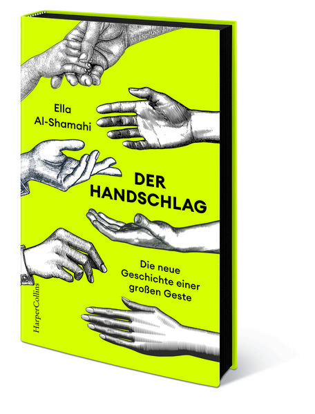 Produktbild: Der Handschlag. Die neue Geschichte einer gro&szlig;en Geste