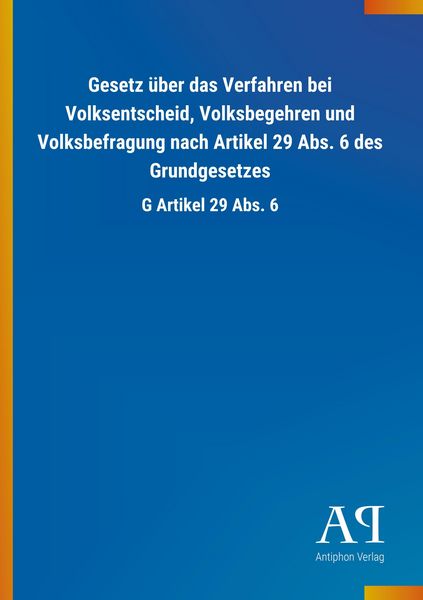 Produktbild: Gesetz &uuml;ber das Verfahren bei Volksentscheid, Volksbegehren
