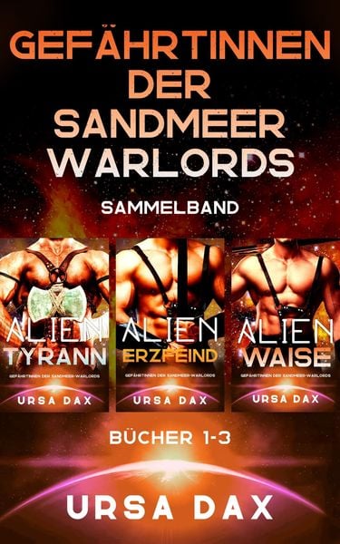 Produktbild: Gef&auml;hrtinnen der Sandmeer-Warlords Sammelband: B&uuml;cher 1-3