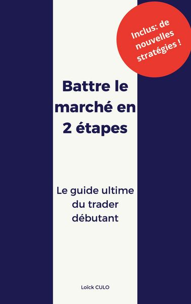 Produktbild: Battre le march&eacute; en 2 &eacute;tapes