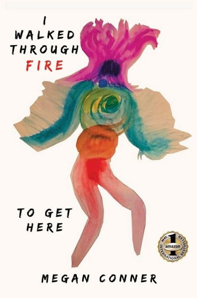 Produktbild: I Walked Through Fire To Get Here