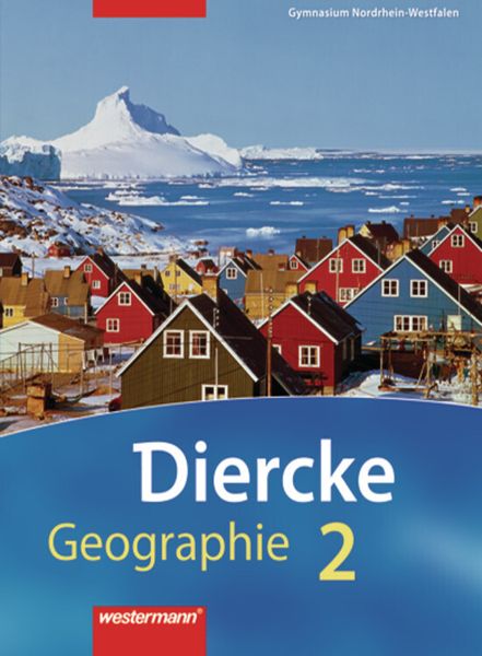 Diercke Geographie 2 SB GY NRW (Ausg. 07)