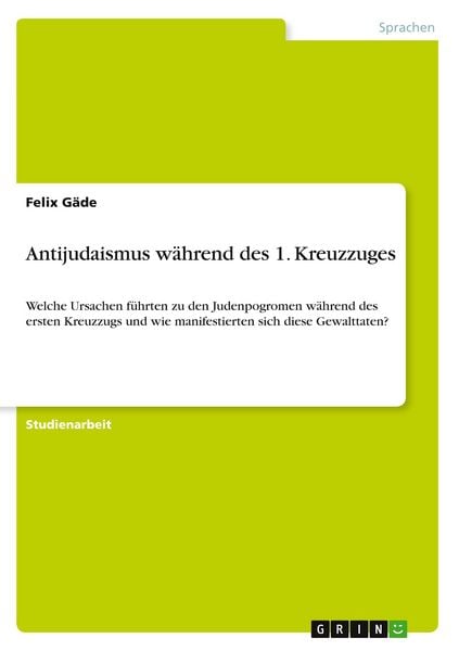 Produktbild: Antijudaismus w&auml;hrend des 1. Kreuzzuges